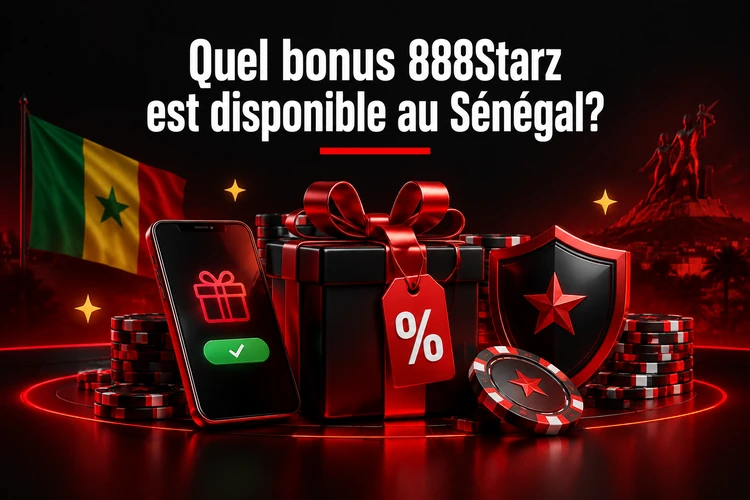 Quel bonus 888Starz est disponible au Sénégal?