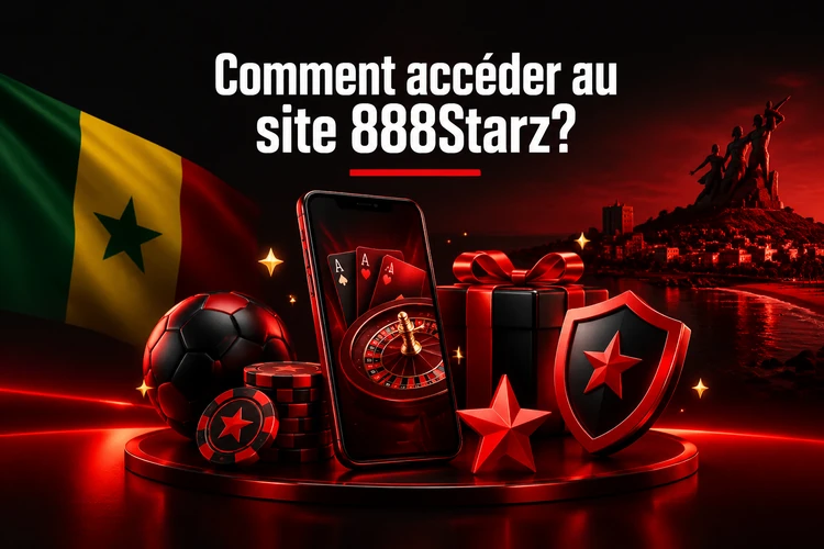 Comment accéder au site 888Starz?